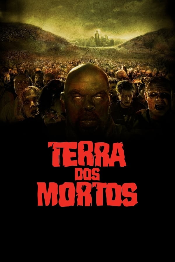Terra dos Mortos – Torrent Download – DVDRip Dublado (2005)
