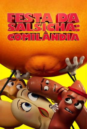 Festa Da Salsicha – Comilândia – 1ª Temporada Dublado e Dual Áudio (2024) TORRENT