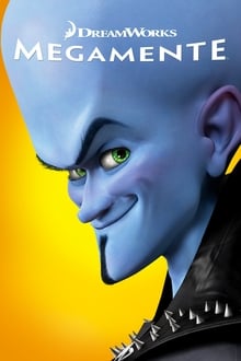 Megamente Torrent (2010) Dublado / Dual Áudio 7.1 BluRay 720p | 1080p FULL HD Download